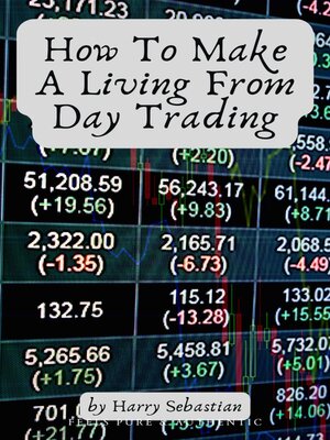 cover image of How to Make a Living From Day Trading